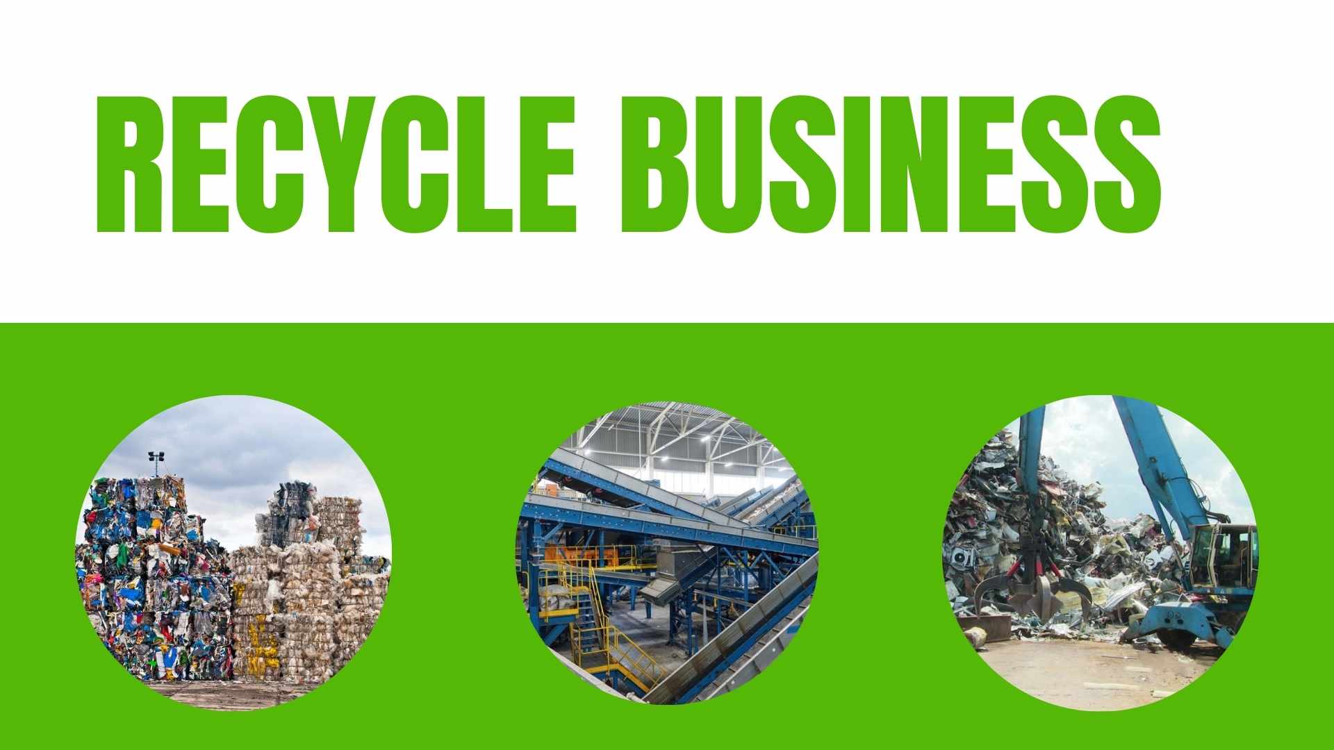 TOP 5 RECYCLE BUSINESS